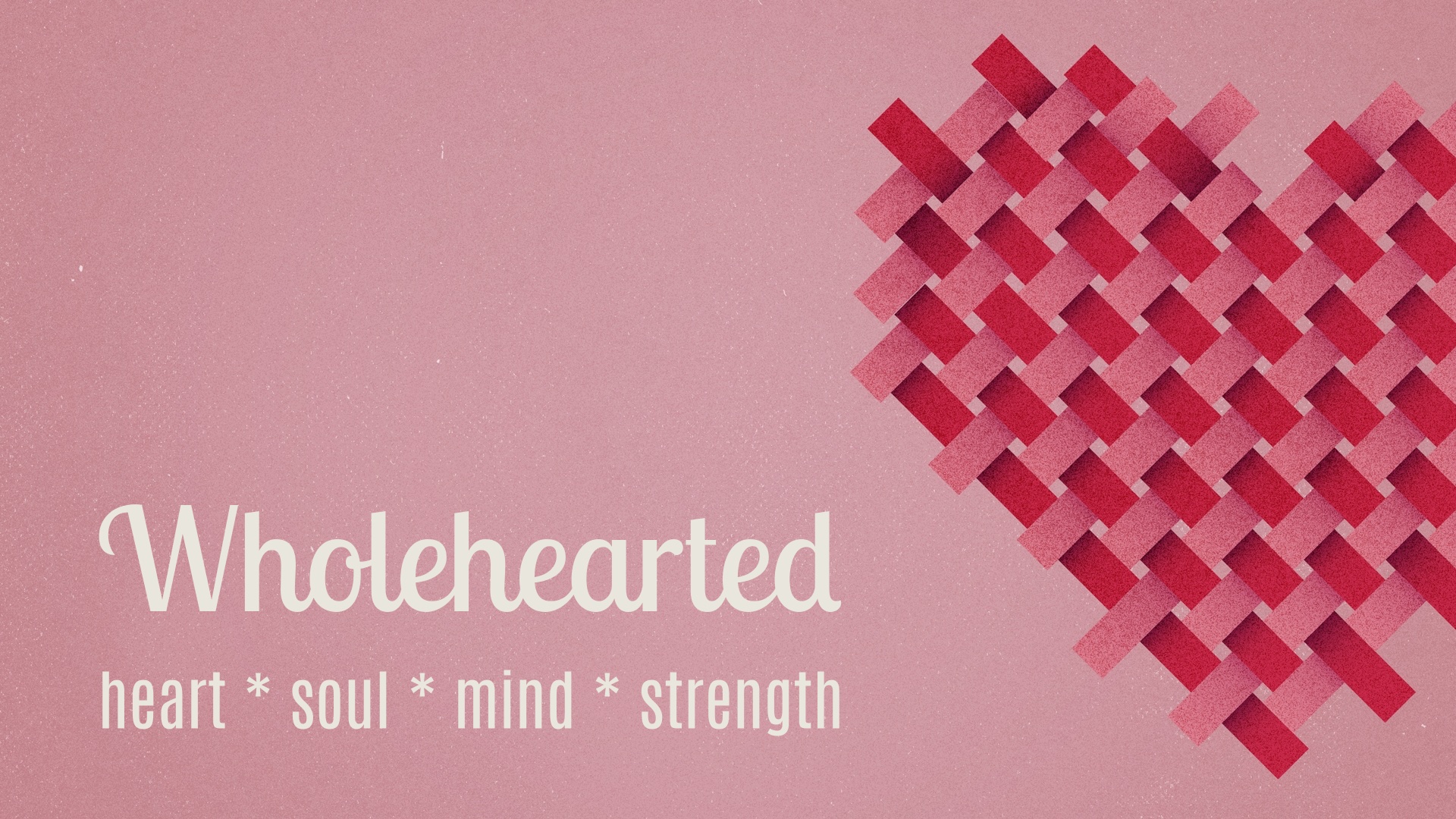 Wholehearted [part 4]